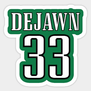 DeJawn Sticker